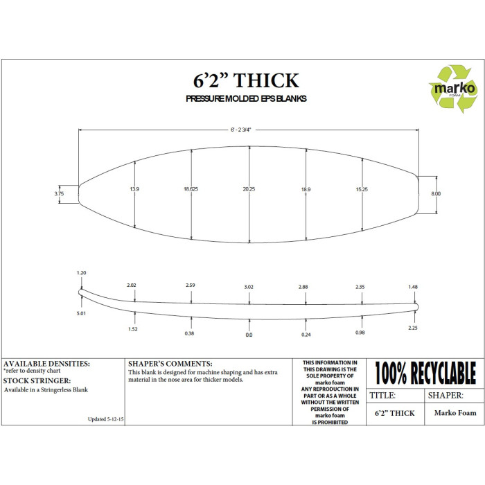 EPS 6'2'' THICK - Marko Foam surfboard blank NO STRINGER